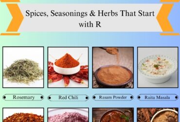 Spices, Seasonings & Herbs that Start with R